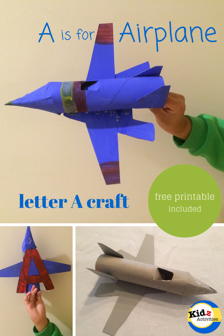 A is for Airplane - letter A craft